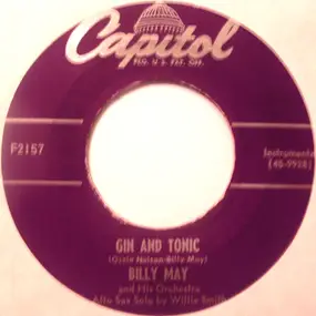 Billy May - Gin And Tonic / Love Is Just Around The Corner