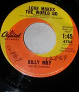 Billy May And His Orchestra - Love Makes The World Go