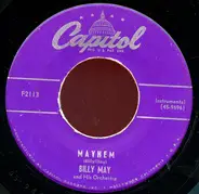 Billy May And His Orchestra - Mayhem / Easy Street