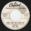 7inch Vinyl Single - Billy May And His Orchestra - Themes From 'The Strange One' / Laurel's Theme