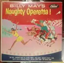 10'' - Billy May And His Orchestra - Billy May's Naughty Operetta!