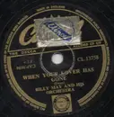 Schellack - Billy May And His Orchestra - Please Be Kind / When Your Lover Has Gone