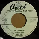 7inch Vinyl Single - Billy May And His Orchestra - The Cha Cha Cha (Arthur Murray Cha Cha) / Shaner Maidel