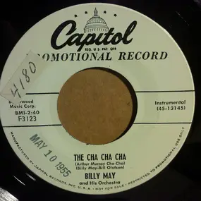 Billy May - The Cha Cha Cha (Arthur Murray Cha Cha) / Shaner Maidel