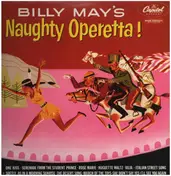 Billy May - Billy May's Naughty Operetta!