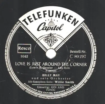 Billy May - Love Is Just Around The Corner/ Gin And Tonic
