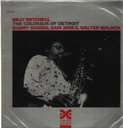 Billy Mitchell - The Colossus Of Detroit
