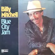 LP - Billy Mitchell - Blue City Jam