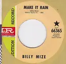 7inch Vinyl Single - Billy Mize - Make It Rain - Audition Record
