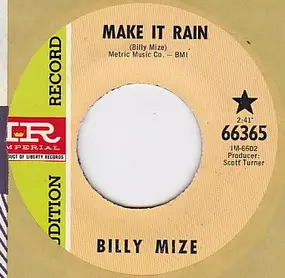 Billy Mize - Make It Rain