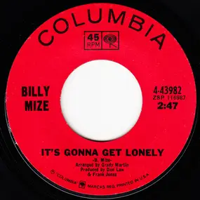 Billy Mize - It's Gonna Get Lonely