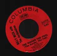 Billy Mize With The Jordanaires - The Bigger The Fool (The Harder The Fall)