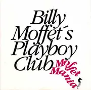 CD - Billy Moffett's Playboy Club - Moffet Mania