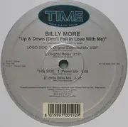 12inch Vinyl Single - Billy More - Up & Down (Don't Fall In Love With Me)