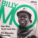 7inch Vinyl Single - Billy Mo - Herr Wirt, Wo Ist Mein Hut / Die Zillertaler Blasmusik