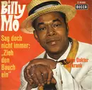 7inch Vinyl Single - Billy Mo - Mein Doktor Ist Krank
