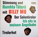 7inch Vinyl Single - Billy Mo - Stimmung und Humbta Täterä mit Billy Mo