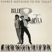 12'' - Billy & Myla - There's Nothing To Do Today - Promo