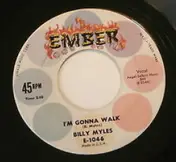Billy Myles - I'm Gonna Walk / The Price Of Your Love