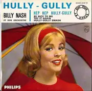 7inch Vinyl Single - Billy Nash Et Son Orchestre - Hully-Gully