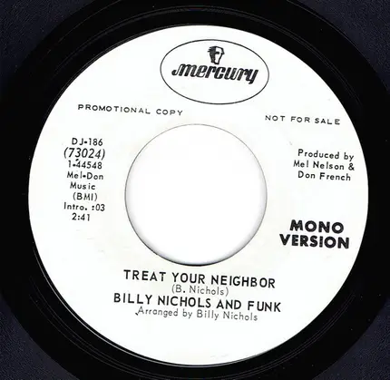 Billy Nichols And Funk - Treat Your Neighbor
