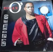 12inch Vinyl Single - Billy O' - Can't Get It Outta My Mind