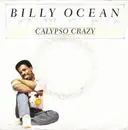 7inch Vinyl Single - Billy Ocean - Calypso Crazy