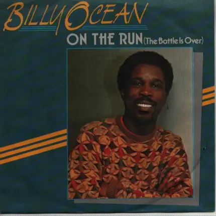 Billy Ocean - On The Run (The Battle Is Over)