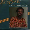 7inch Vinyl Single - Billy Ocean - On The Run (The Battle Is Over)