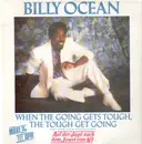 12inch Vinyl Single - Billy Ocean - When The Going Gets Tough, The Tough Get Going