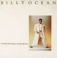 Billy Ocean - Get Outta My Dreams, Get Into My Car
