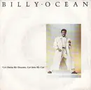7inch Vinyl Single - Billy Ocean - Get Outta My Dreams, Get Into My Car