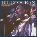 12inch Vinyl Single - Billy Ocean - Love Really Hurts Without You
