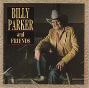 Billy Parker - Billy Parker And Friends