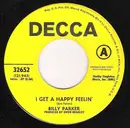7inch Vinyl Single - Billy Parker - I Get A Happy Feelin'