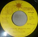 7inch Vinyl Single - Billy Parker - Travelin' Trucking Man - promo