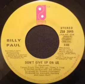 Billy Paul - Don't Give Up On Us