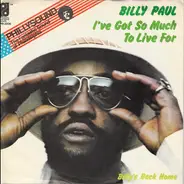 Billy Paul - I've Got So Much To Live For