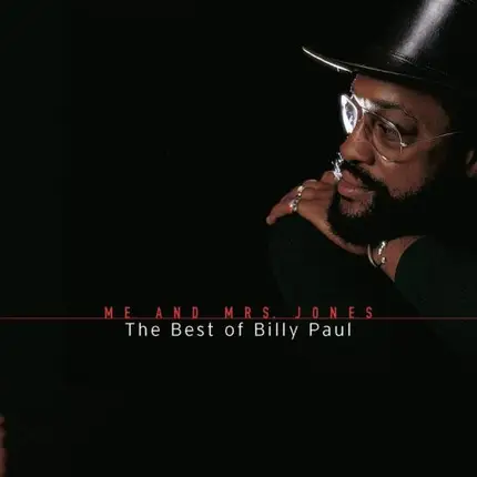 Billy Paul - The Hits - Me And Mrs. Jones (The Best Of Billy Paul)