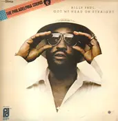 Billy Paul - Got My Head on Straight