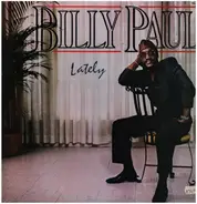 Billy Paul - Lately