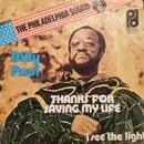 7inch Vinyl Single - Billy Paul - Thanks For Saving My Life