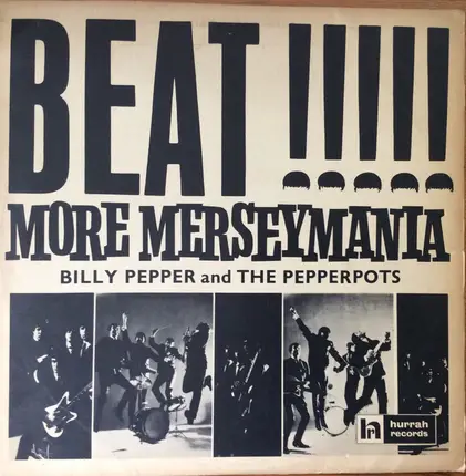 Billy Pepper & The Pepperpots - Beat !!!!! More Merseymania