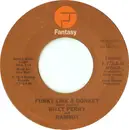 7inch Vinyl Single - Billy Perry And Rammit - Funky Like A Donkey