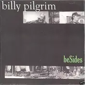 billy Pilgrim - beSides