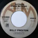 7inch Vinyl Single - Billy Preston - Nothing From Nothing / My Soul Is A Witness - Terre Haute Pressing