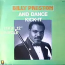 12inch Vinyl Single - Billy Preston - And Dance / Kick-It