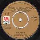 7inch Vinyl Single - Billy Preston - How Long Has That Train Been Gone