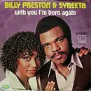 7inch Vinyl Single - Billy Preston & Syreeta - With You I'm Born Again
