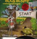 LP - Billy R. Rosenberg - Bugs Bunny Und Seine Freunde Folge 6 - Lustige Abenteuer Mit Der Schildkröte / Lustige Abenteuer Mit Maggie Skunk